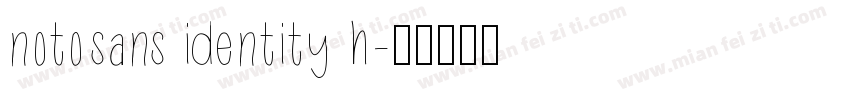 notosans identity h字体转换